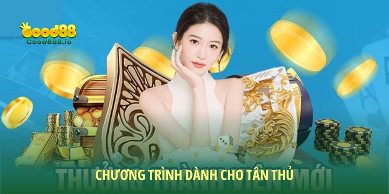 Các khuyến mãi dành riêng cho tân thủ